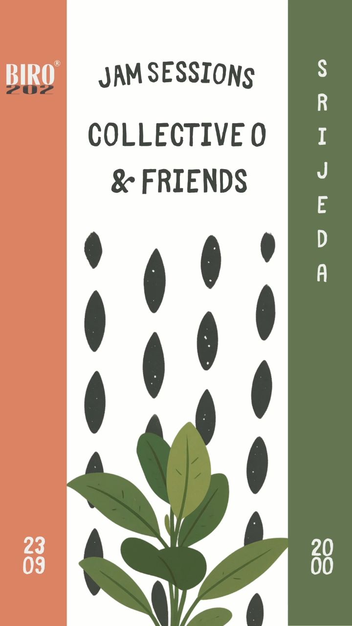 Jam Sessions with Kolektiv 0 & Friends