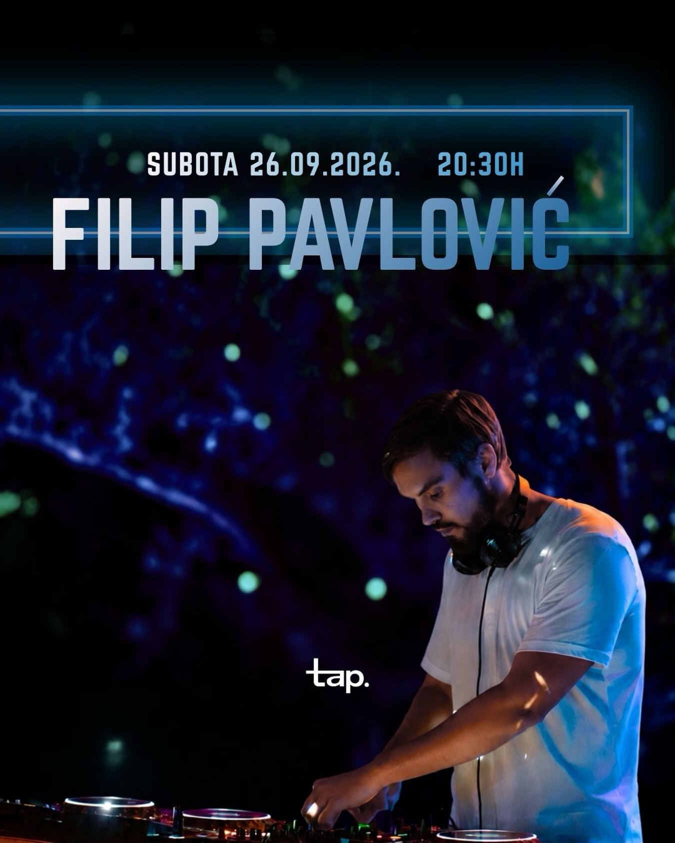 Night at Tap with Filip Pavlović