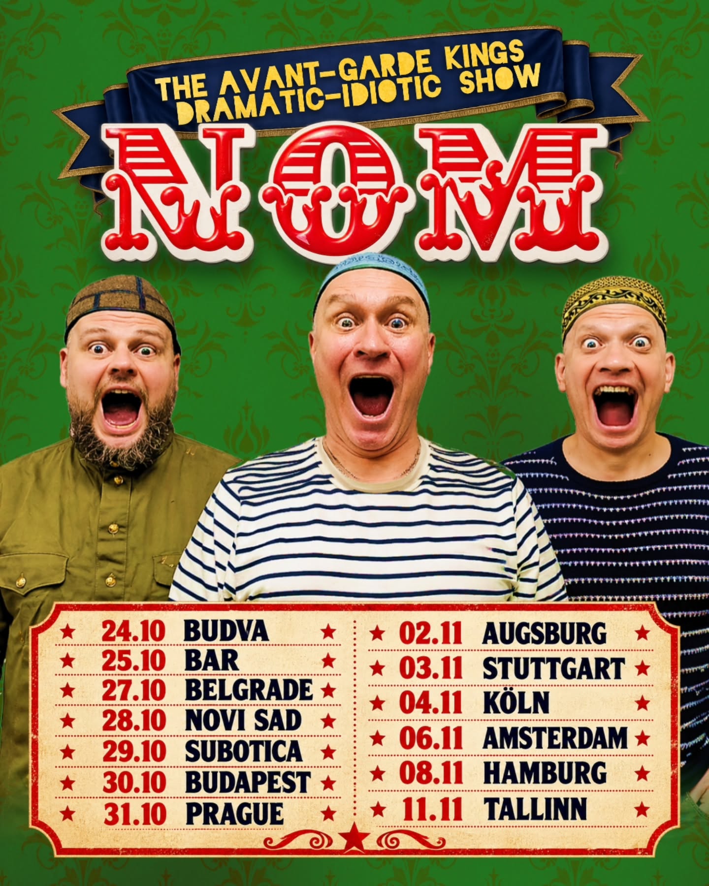 NOM: The Avant-Garde Kings Show